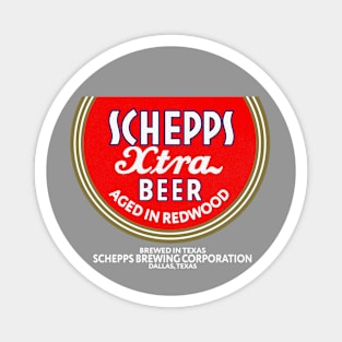 Retro Beer - Schepps Xtra Dallas Texas 1935 Magnet